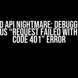 Discord API Nightmare: Debugging the Infamous “Request failed with status code 401” Error