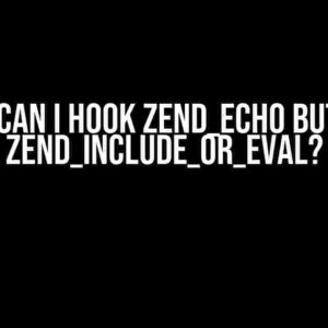 Why Can I Hook ZEND_ECHO But Not ZEND_INCLUDE_OR_EVAL?